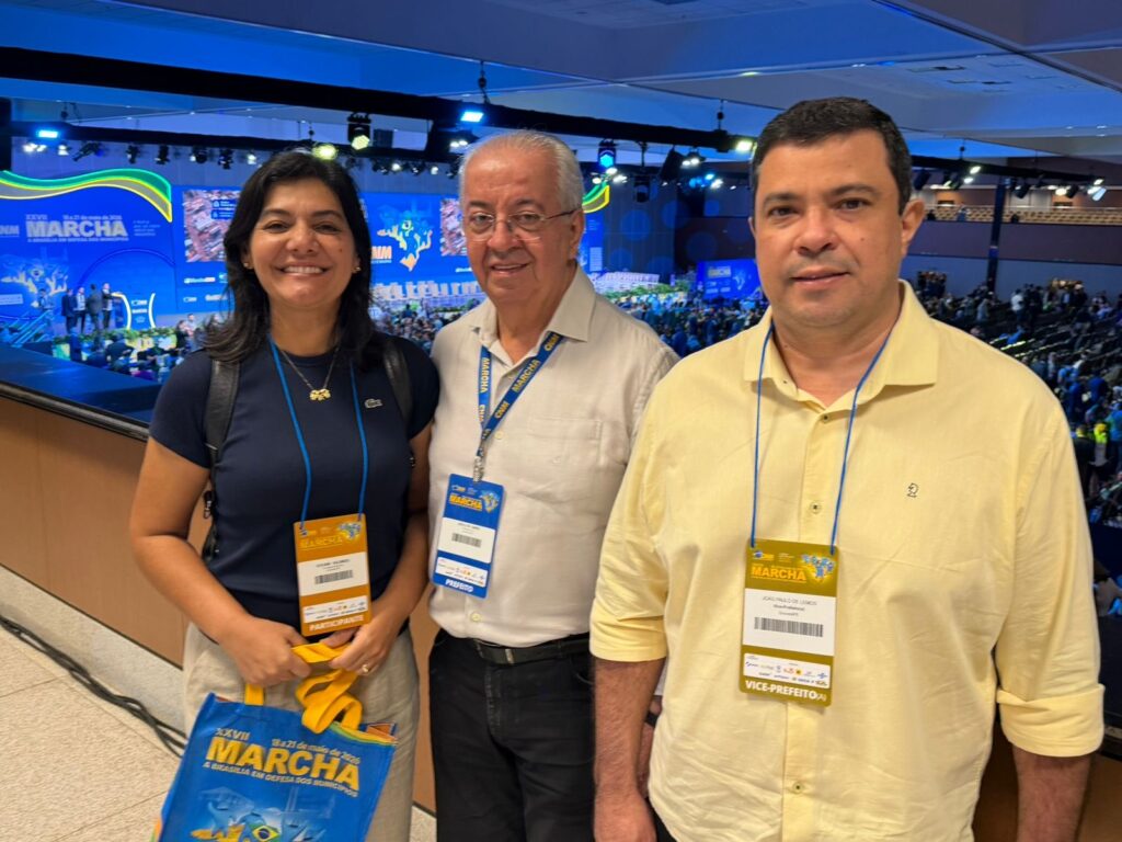 Gravatá fortalece o municipalismo com participação na XXVII Marcha dos Prefeitos em Brasília