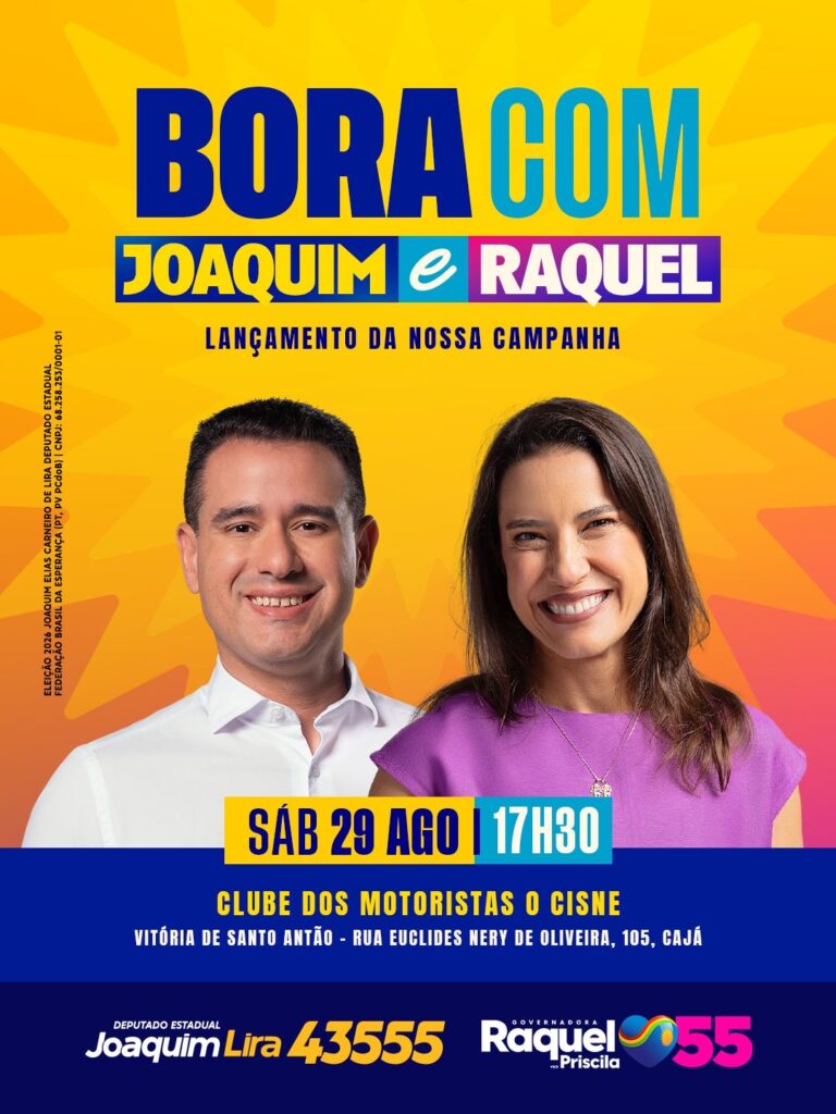 Joaquim Lira lança campanha neste sábado em Vitória de Santo Antão com participação da governadora Raquel Lyra