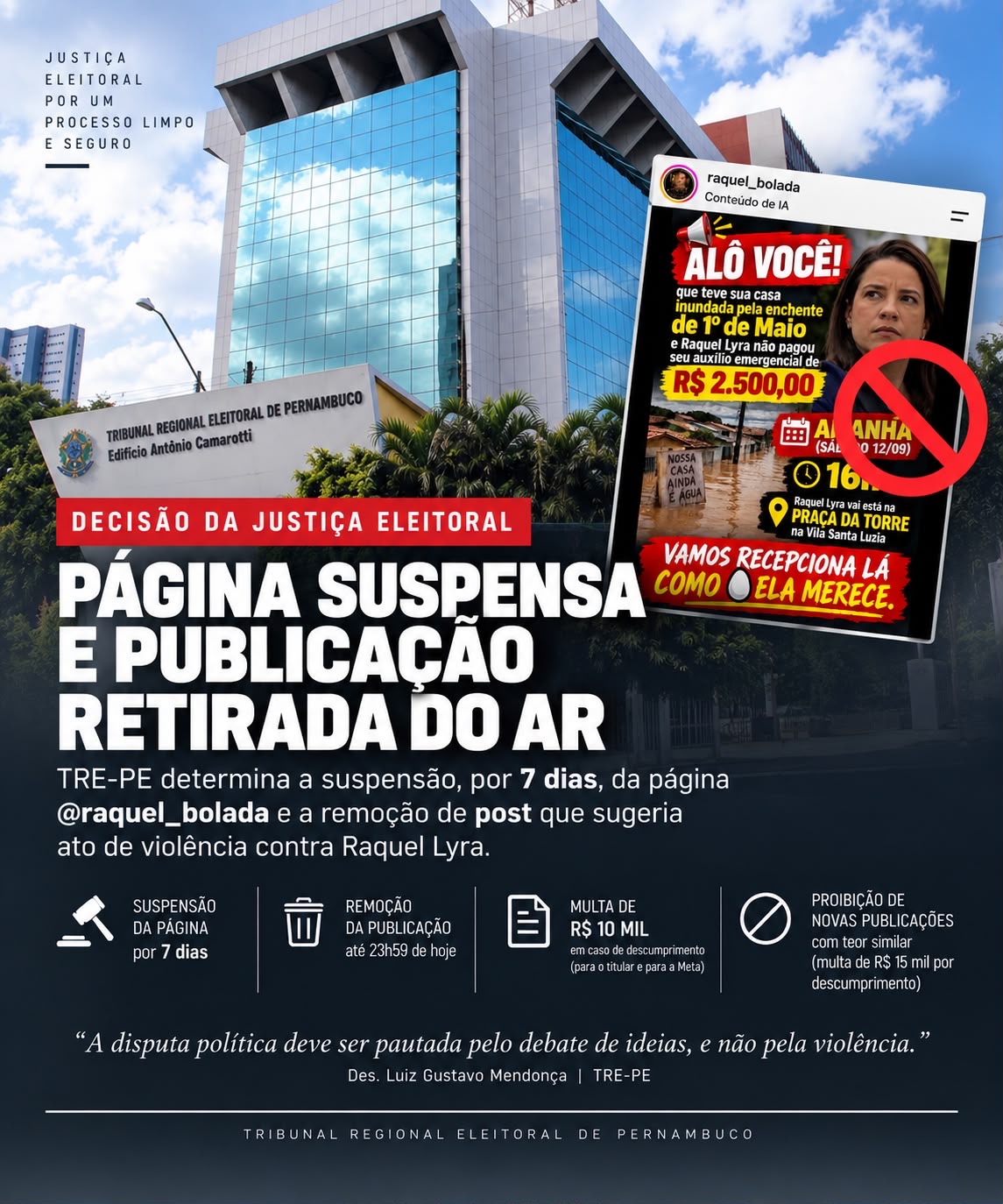 Justiça Eleitoral manda suspender página e retirar do ar publicação que sugeria uso da violência contra Raquel Lyra